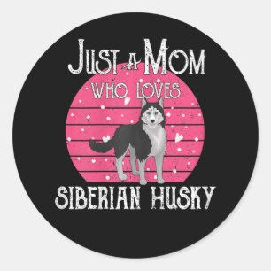 Frauen nur eine Mama, die sibirische Husky-Liebe Runder Aufkleber