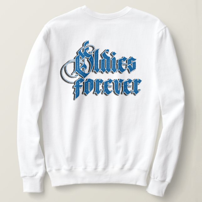 Frauen Oldies für immer Individuelle Name Sweatshirt (Design Rückseite)
