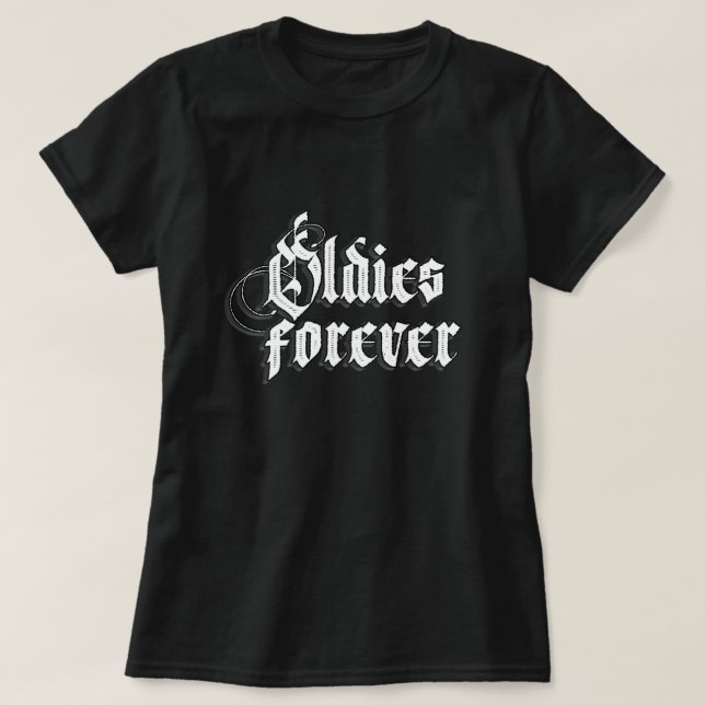 Frauen Oldies für immer Shirt (Design vorne)