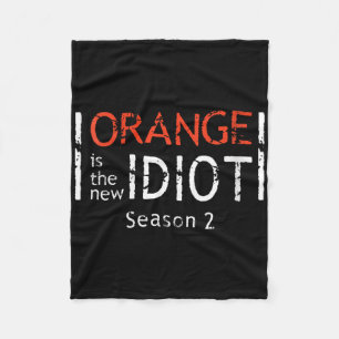Frauen Orange ist das neue Idiot lustiger Spruch V Fleecedecke