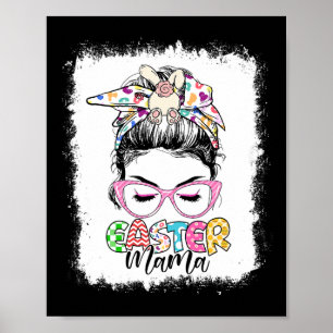 Frauen Ostern Mama Unordentlicher Dutt Haare Passe Poster