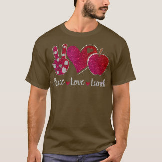 Frauen Peace Liebe Lunch Lady Cafeteria Worker T-Shirt