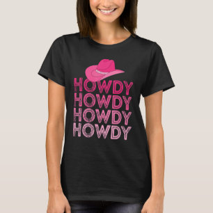Frauen Pink Howdy Cow Girl Western Land Süd T-Shirt