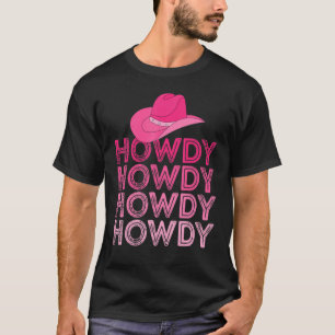 Frauen Pink Howdy Cow Girl Western Land Süd T-Shirt