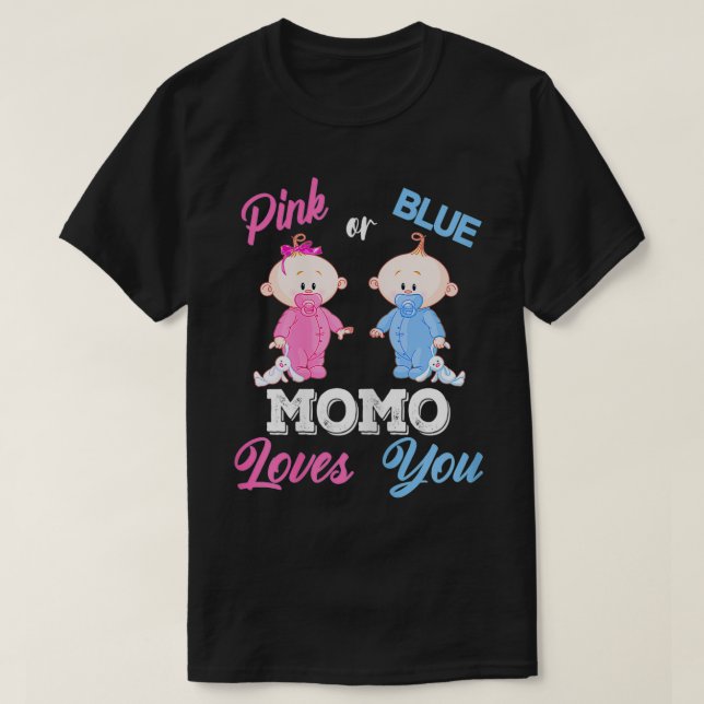 Frauen Pink oder Blue Momo Lieben Sie Geschlecht z T-Shirt (Design vorne)