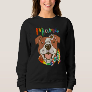 Frauen Pitbull Mama Hund Pittie Mama Happy Sweatshirt