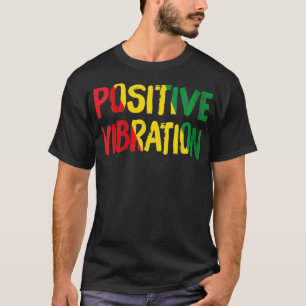 Frauen Positive Vibration Vibes Rasta Reggae Jamai T-Shirt