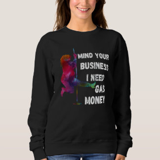 Frauen Preise Kümmert Euch Um Eure Angelegenheiten Sweatshirt
