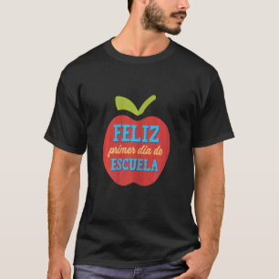 Frauen Primer Dia De Escuela Spanischer zweisprach T-Shirt
