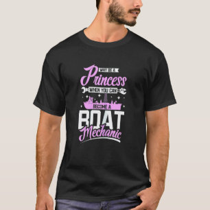 Frauen Prinzessin Frauen Boot Mechaniker T-Shirt