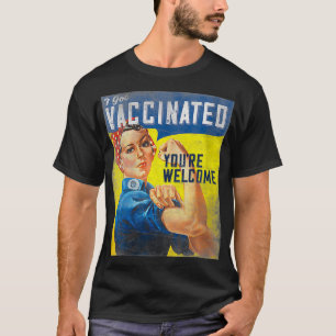 Frauen Pro Impfstoff I Got Impfstoff Rosie The Riv T-Shirt
