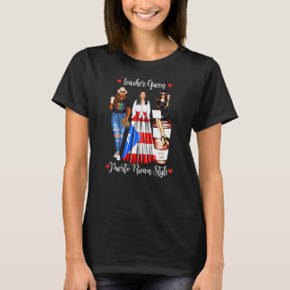 Frauen Puerto-Amerikanischer Stillehrer Königin un T-Shirt