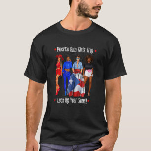 Frauen Puerto Rico Girls Reise weg W T-Shirt
