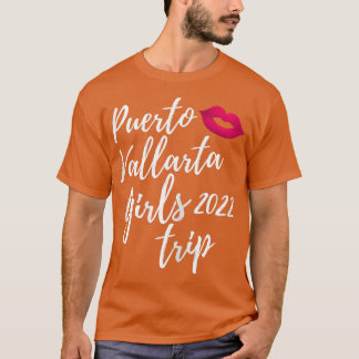 Frauen Puerto Vallarta Girls Tour 2022 Fun Matchin T-Shirt