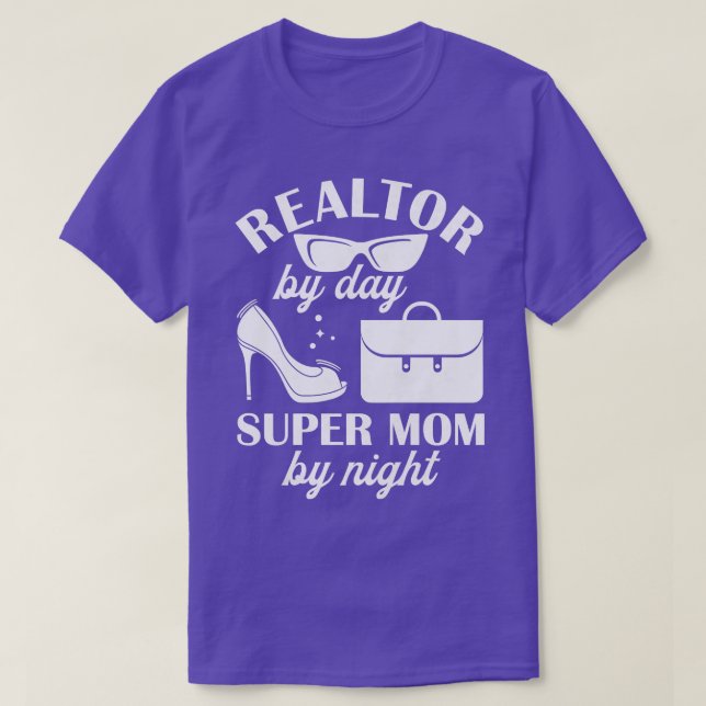 Frauen Realtor by Day Super Mama by Night Real Est T-Shirt (Design vorne)