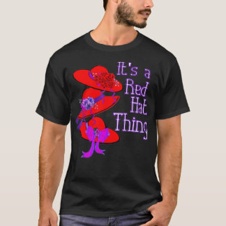 Frauen Red Hat Es ist ein Red Hat Thing Geschenk T-Shirt