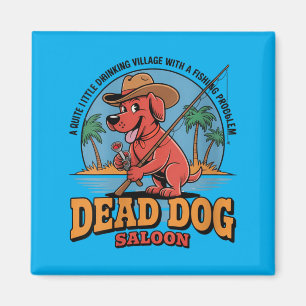 Frauen Regierungsbehörde Hund Saloon Angeln Magnet
