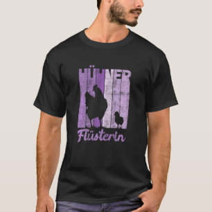 Frauen Retro Hühner Flüstern Bauer Huhn T-Shirt