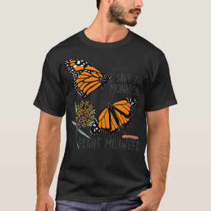 Frauen retten die Monarchen, pflanzen etwas Milchk T-Shirt