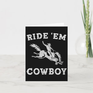 Frauen Ride em Cowboy Cowgirl Lustige Sprüche Nied Karte