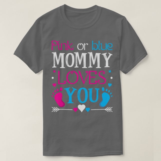 Frauen Rosa oder Blau Mommy Lieben Sie - Mama zu s T-Shirt (Design vorne)