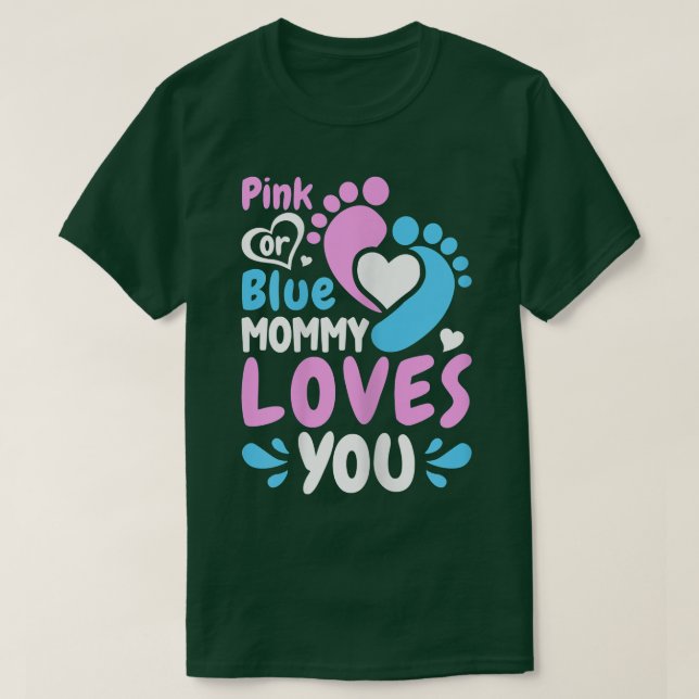 Frauen Rosa oder Blau Mommy Lieben Sie - Mama zu s T-Shirt (Design vorne)