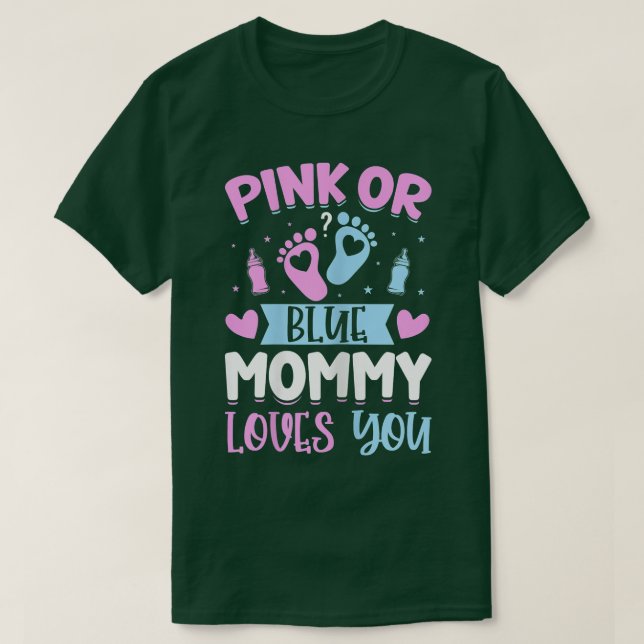 Frauen Rosa oder Blau Mommy Lieben Sie - Mama zu s T-Shirt (Design vorne)