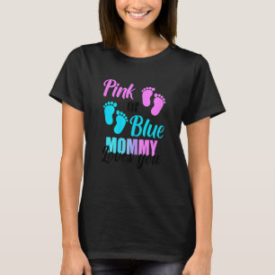Frauen Rosa oder blaue Mami-Lieben Sie Geschlecht T-Shirt
