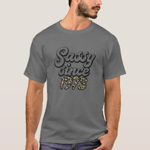 Frauen Sassy seit 1973 Leopard Happy 49th Birthda T-Shirt