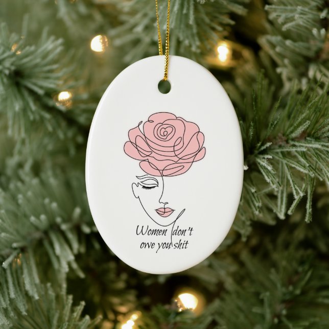 Frauen schulden dir kein Ornament (Baum)