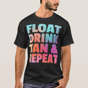 Frauen schwimmen Drink Tan & Repeat Summer Beach S T-Shirt