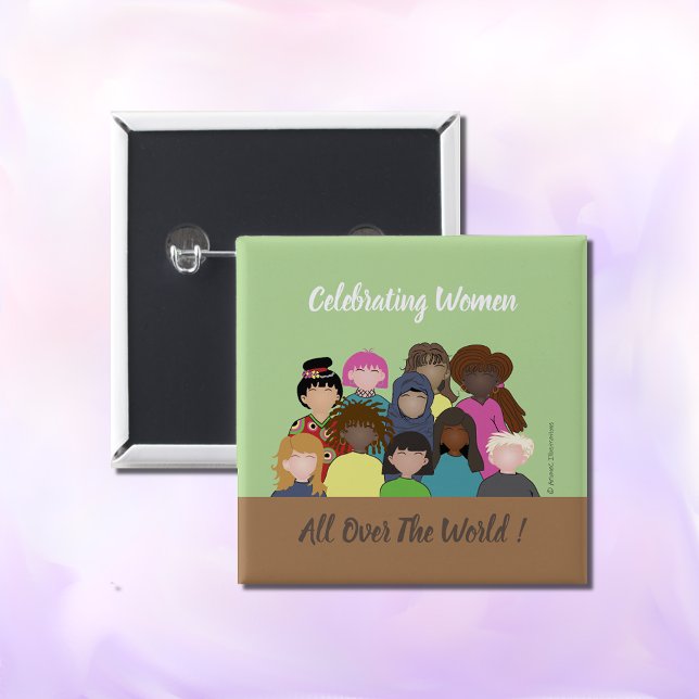 Frauen sehen sich feministisch an button (A square pinback button to celebrate women all around the world .)