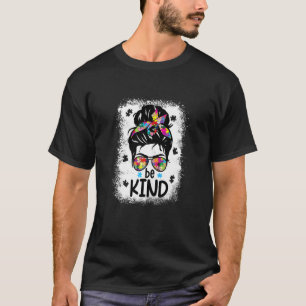 Frauen Seid Nett Autismus-Bewusstsein Unordentlich T-Shirt