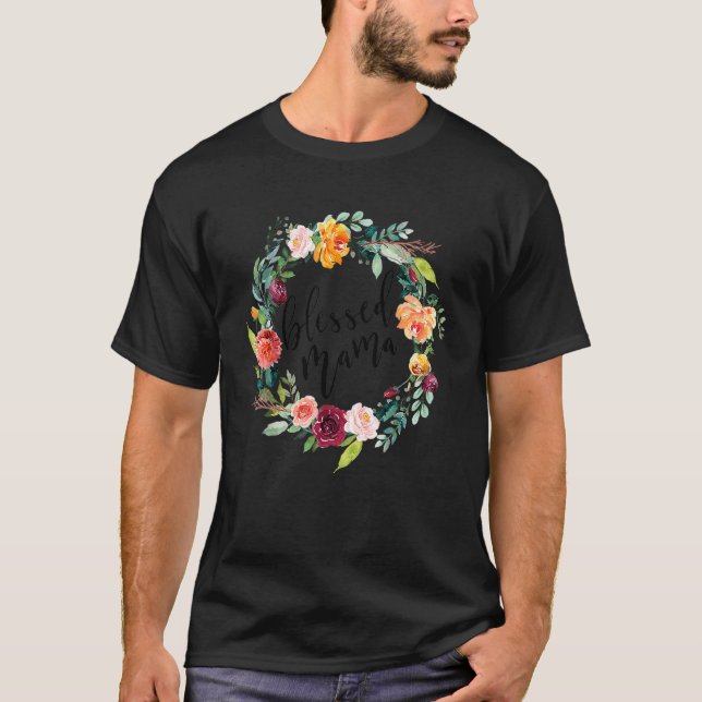 Frauen Selig Mama Mutter Mama Blume Mutter D Mutte T-Shirt (Vorderseite)
