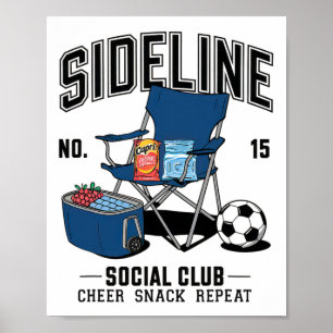 Frauen Sideline Social Club Fußball-Mama Spieltag  Poster