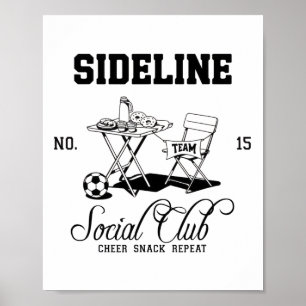 Frauen Sideline Social Club Fußball-Mutter Spielta Poster