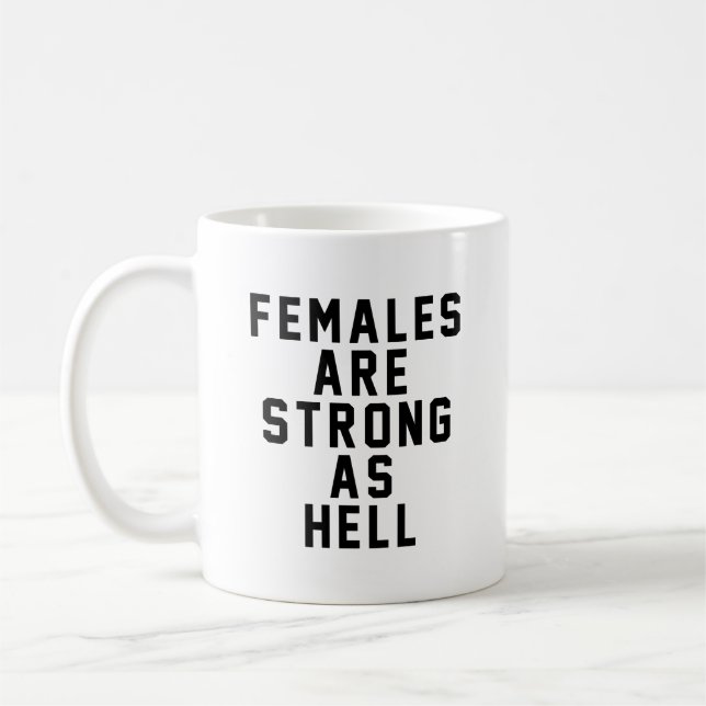 Frauen sind als Hölle stark Tasse (Links)