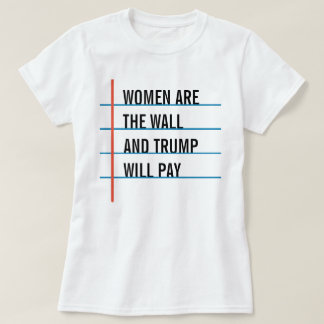 Frauen sind das Wand-Shirt T-Shirt