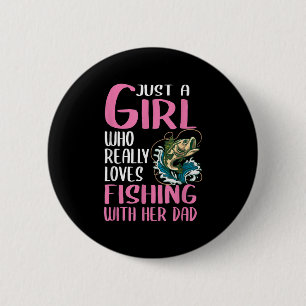 Frauen sind einfach Mädchen, die wirklich gerne mi Button