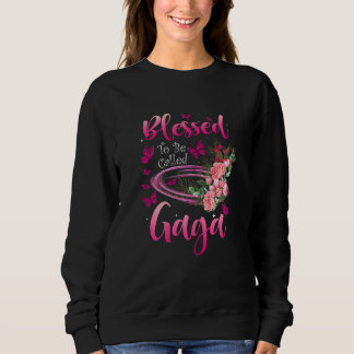 Frauen sind gesegnet, Gaga Blumen-Oma Fu genannt z Sweatshirt