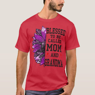 Frauen sind gesegnet, Mutter und Oma genannt zu we T-Shirt