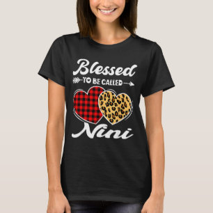 Frauen sind gesegnet, Nini Muttertag genannt zu we T-Shirt