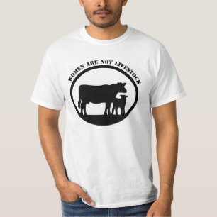 Frauen sind nicht Viehbestand T-Shirt
