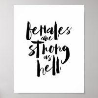 Frauen sind stark wie Hell, Feminismus Motivation