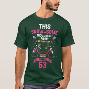Frauen Skimobile Geburtstagsdesign für Snowmobile  T-Shirt