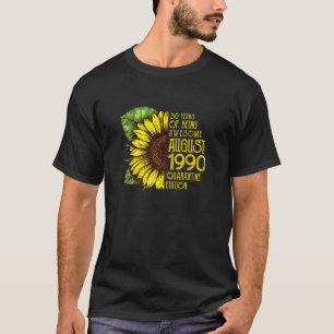 Frauen Sonnenblume 30. Geburtstag Geborener August T-Shirt