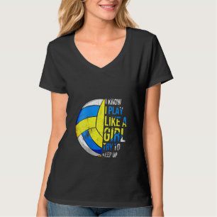 Frauen spielen wie ein Girl Funny Volleyball T-Shi T-Shirt