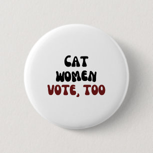 Frauen stimmen für Kamala Harris für die Präsident Button