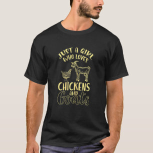 Frauen Süß Nur Ein Mädchen Das Hühner Ziegen Liebt T-Shirt