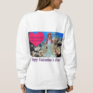 Frauen Sweatshirt. Herzlichen Glückwunsch Valentin Sweatshirt
